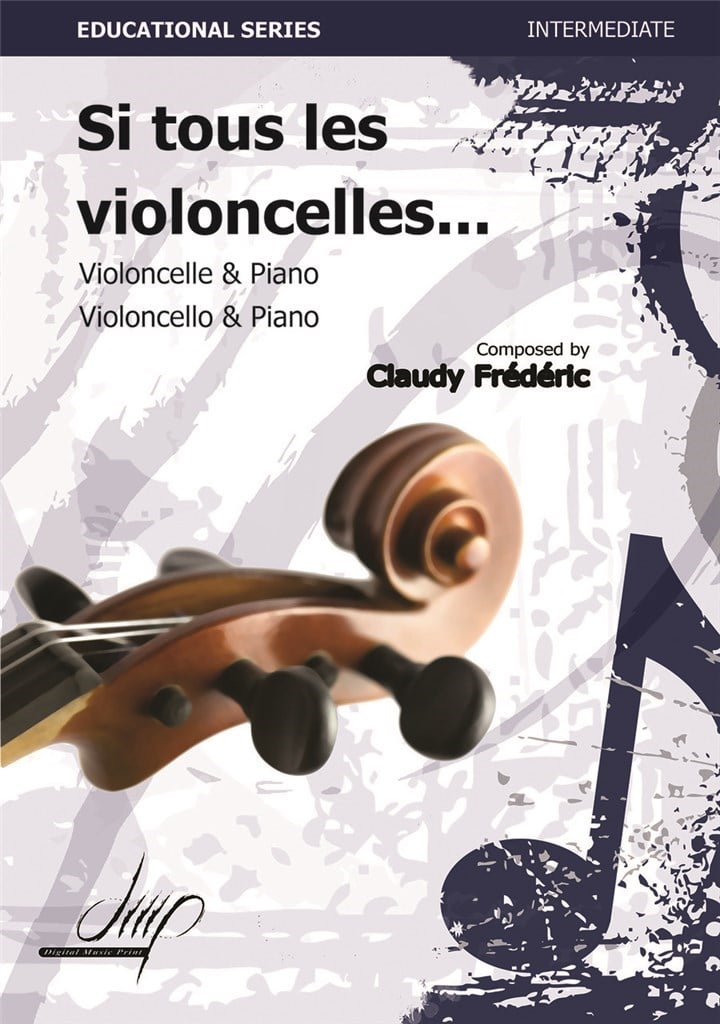 Si Tous Les Violoncelles